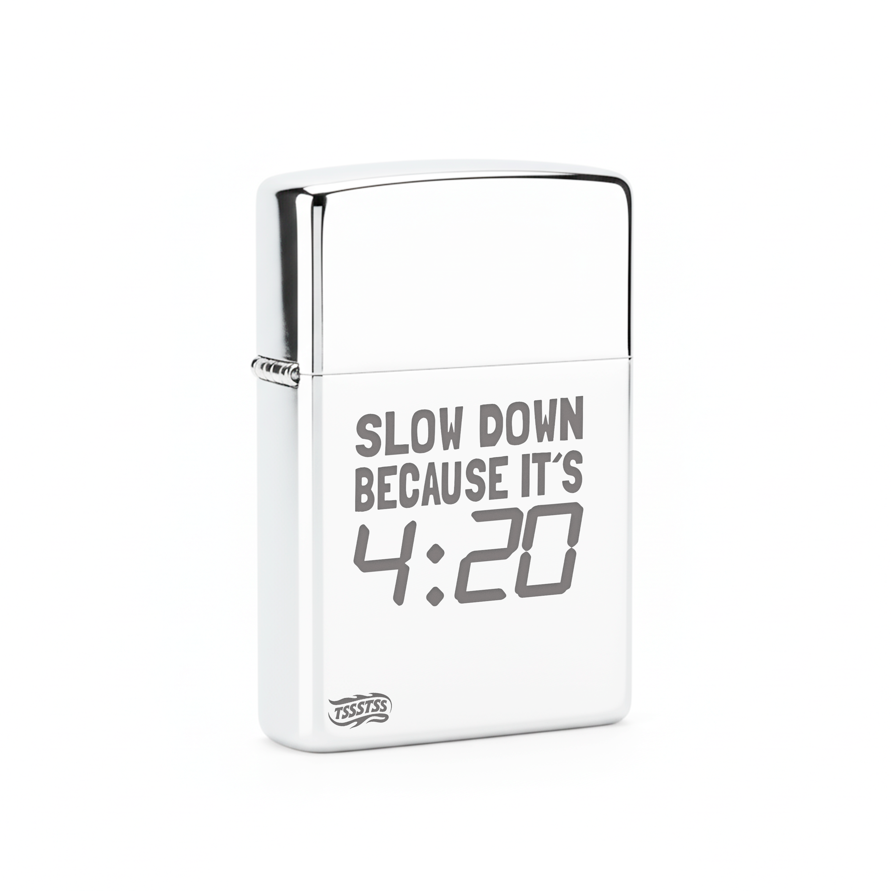 Isqueiro Cromado Polido 'Slow Down Because It's 420'