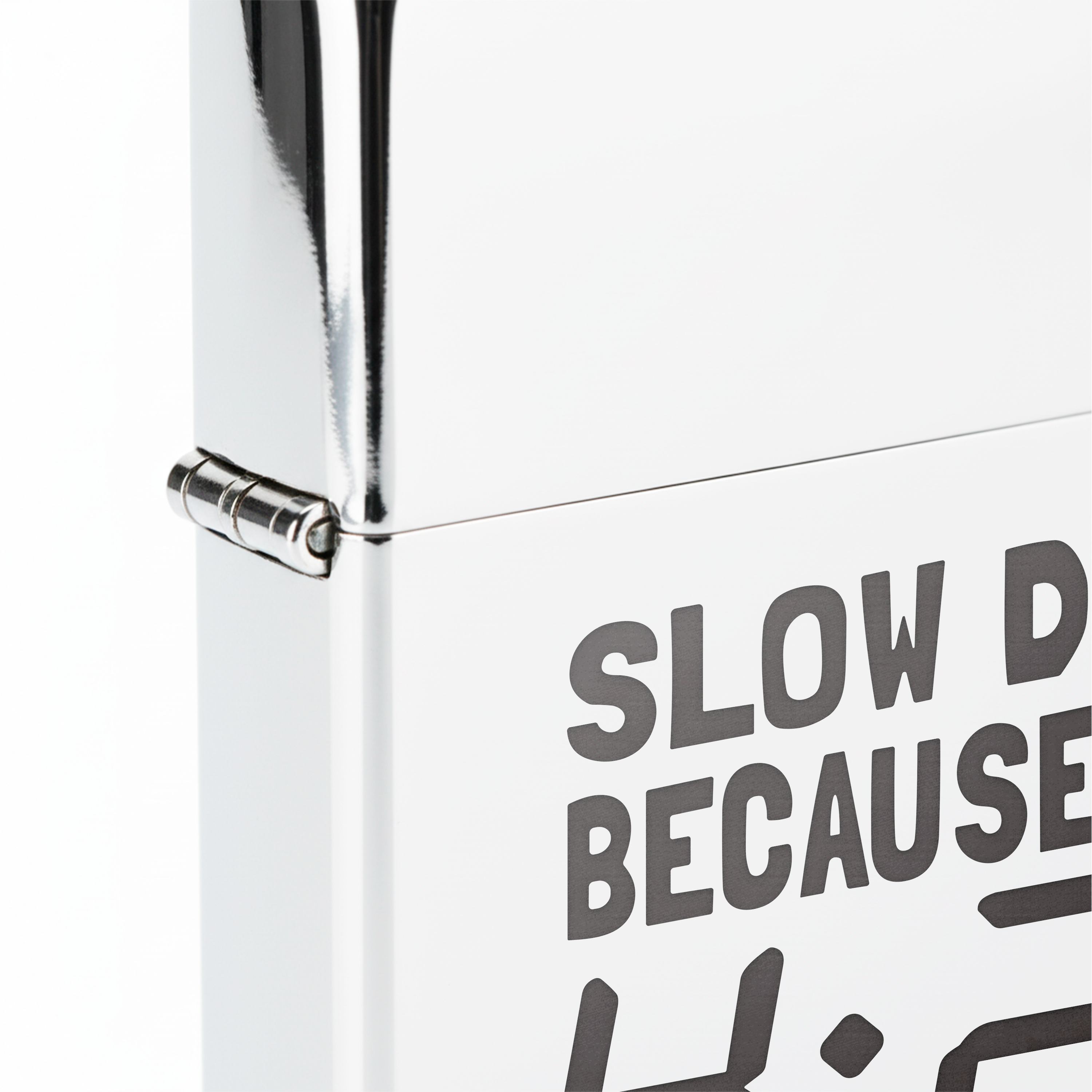 Isqueiro Cromado Polido 'Slow Down Because It's 420'