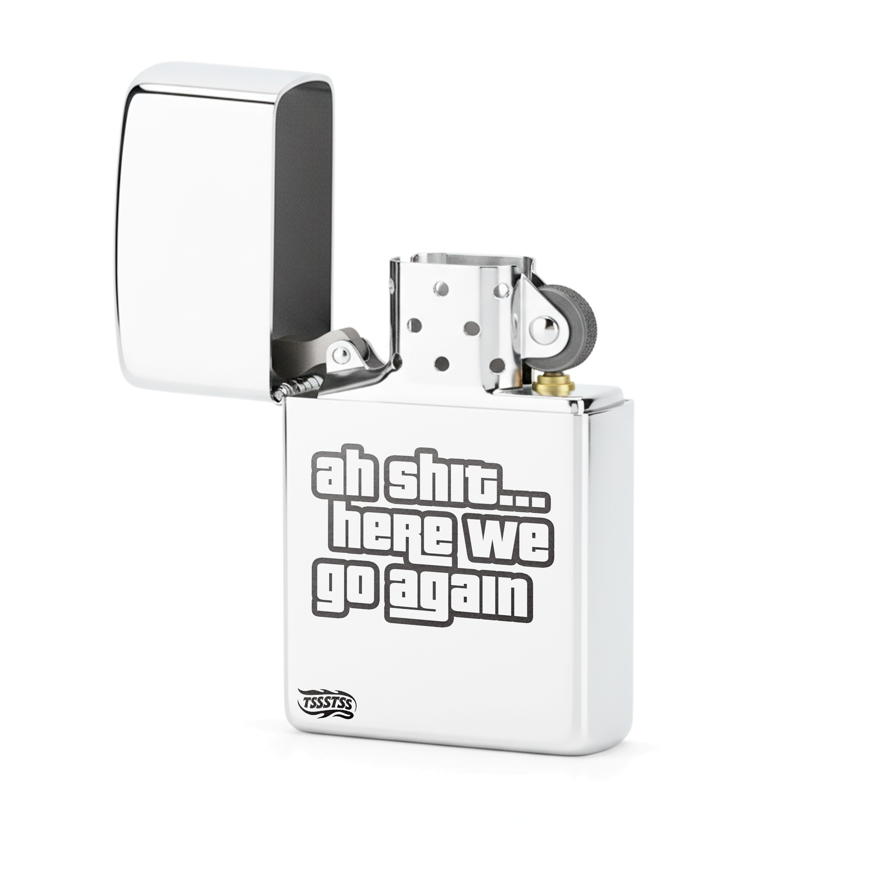 Isqueiro Cromado Polido 'Here We Go Again'